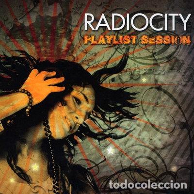 CDs de m&uacute;sica: Radio City - Playlist Session- 8427328882101