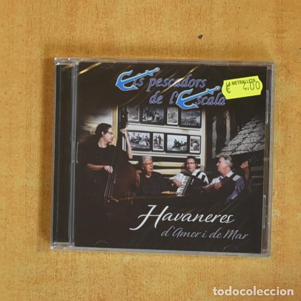 CDs de Musique: ELS PESCADORS DE L SCALA - HAVANERES D AMORI I DE MAR - CD