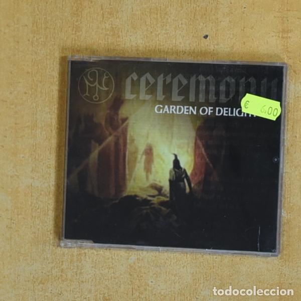 CDs de m&uacute;sica: CEREMONY - GARDEN OF DELIGHT - CD SINGLE