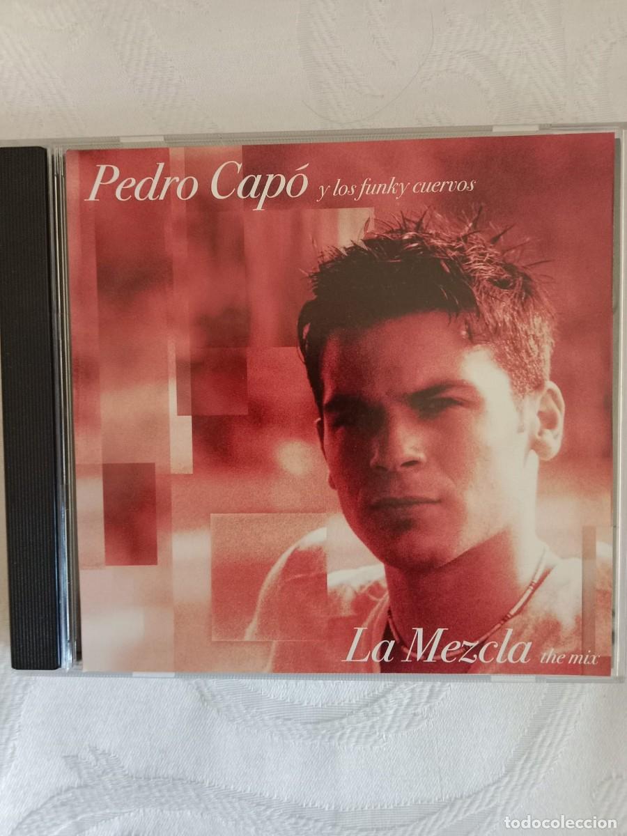 CDs de m&uacute;sica: PEDRO CAP&Oacute; Y LOS FUNKY CUERVOS - La Mezcla / The Mix