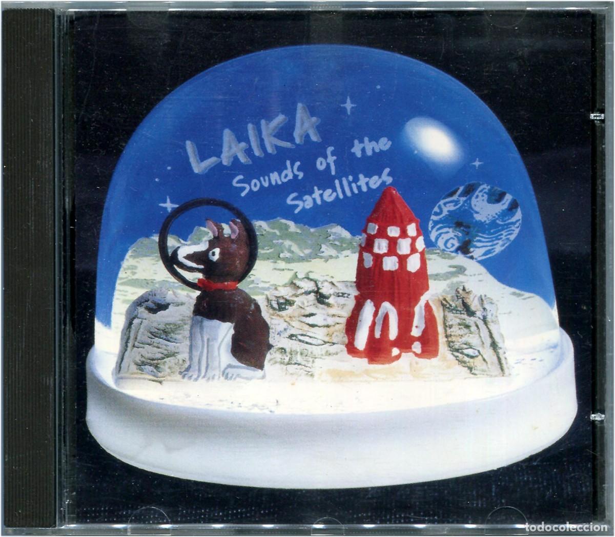 CDs de m&uacute;sica: Laika &ndash; Sounds Of The Satellites - CD Spain 1997 - Too Pure / Everlasting EVERCD029 - VG+/VG+