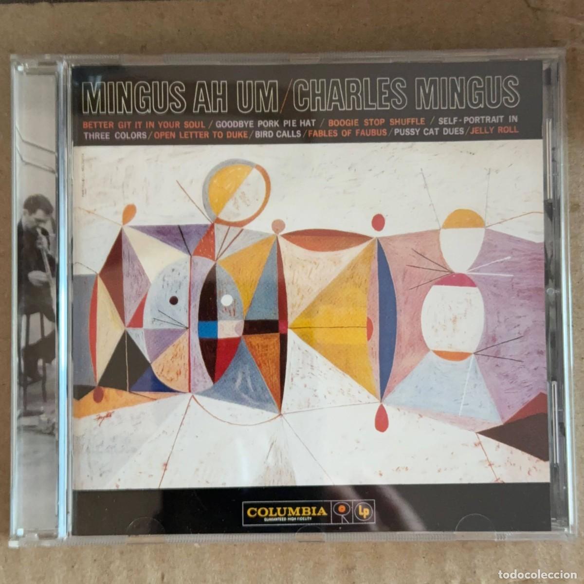 CDs de m&uacute;sica: Charlie Mingus &rdquo;Mingus Ah Hum&rdquo; CD Columbia Jazz