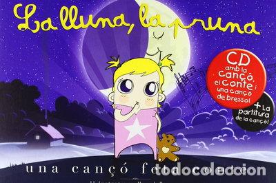 CDs de m&uacute;sica: Una Can&ccedil;o Feta Conte Vol. 2 La Lluna. La Pruna- 9788493945213