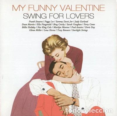 CDs de m&uacute;sica: My Funny Valentine: Swing for Lovers- 5035462110894