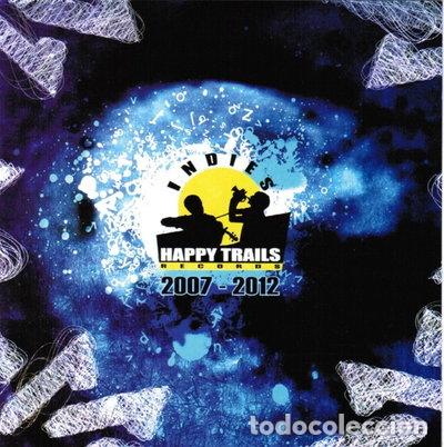 CDs de m&uacute;sica: Indies Happy Trails 2007-2012- 8595026667822