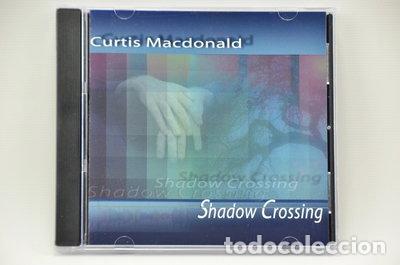 CDs de m&uacute;sica: Shadow Crossing- 0802593351527
