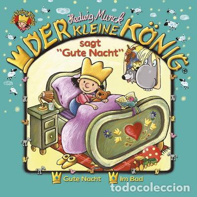 CDs de m&uacute;sica: Der kleine K&ouml;nig sagt &ldquo;Gute Nacht&rdquo;- 0602498098172