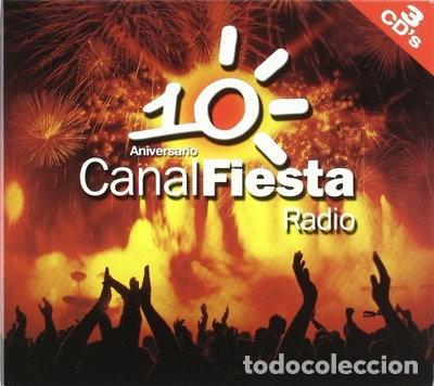 CDs de m&uacute;sica: Canal Fiesta Radio 10&ordm; Aniversario- 5052498986224