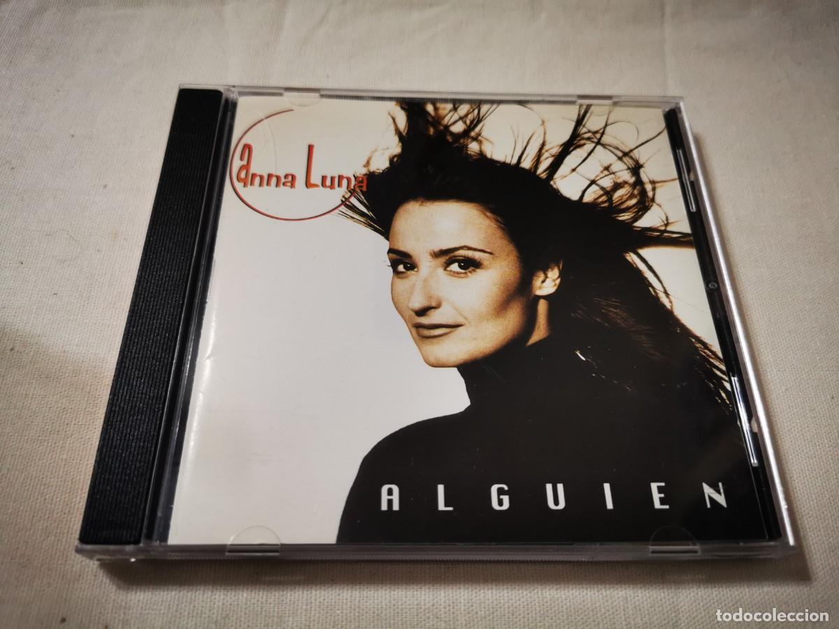 CDs de m&uacute;sica: ANNA LUNA Alguien CD ALBUM DEL A&Ntilde;O 1997 CONTIENE 10 TEMAS