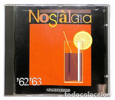 CDs de m&uacute;sica: Nostalgia '62 '63- 8003927040038