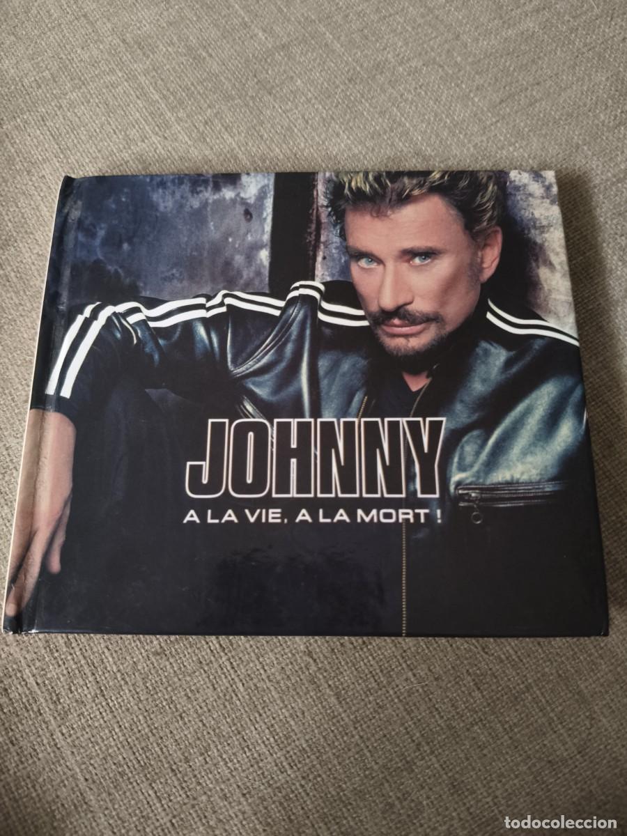 CDs de m&uacute;sica: JOHNNY. A LA VIE, A LA MORT!. JOHNNY HALLYDAY. DOBLE COMPACTO. 23 CANCIONES.