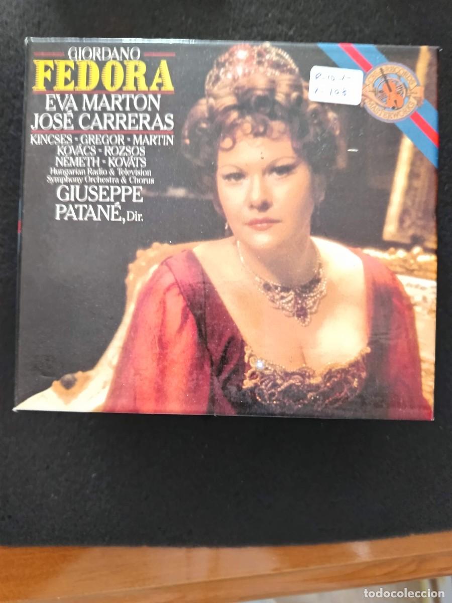 CDs de m&uacute;sica: 2 CD. GIORDANO: FEDORA. DIR: GIUSEPPE PATAN&Eacute;. INT&Eacute;RP: EVA MARTON, JOS&Eacute; CARRERAS, KINCSES, GREGOR-MAR