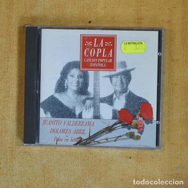 CDs de m&uacute;sica: JUANITO VALDERRAMA / DOLORES ABRIL - PELEA EN BROMA - CD