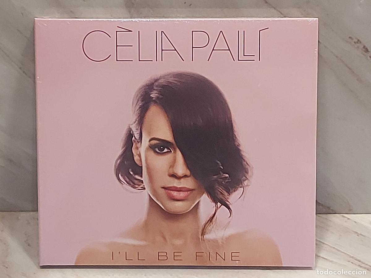 CDs de m&uacute;sica: C&Egrave;LIA PALL&Iacute; | I&rsquo;LL BE FINE | CD DIGIPACK 2014 | PRECINTADO