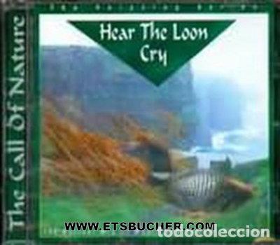 CDs de m&uacute;sica: Hear the Loon Cry- 8712155037948