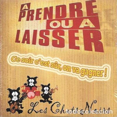CDs de m&uacute;sica: &Agrave; prendre ou &agrave; laisser - ce soir c'est s&ucirc;r on va gagner!- 3300620002819