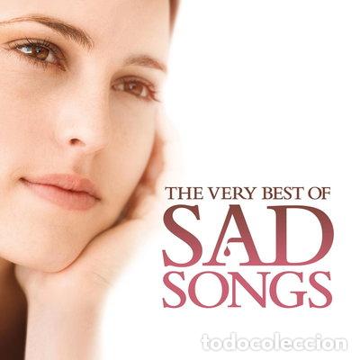 CDs de m&uacute;sica: The Very Best of Sad Songs- 5099990980824