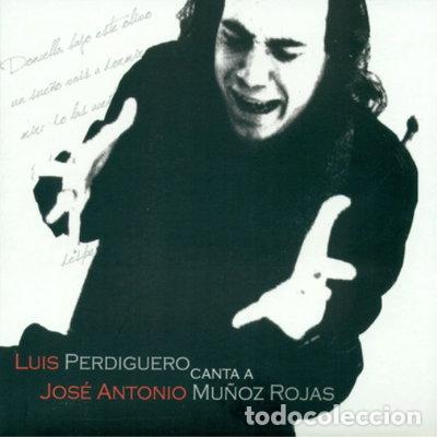 CDs de m&uacute;sica: Canta a Jos&eacute; Antonio Mu&ntilde;oz Rojas- 8428353772818