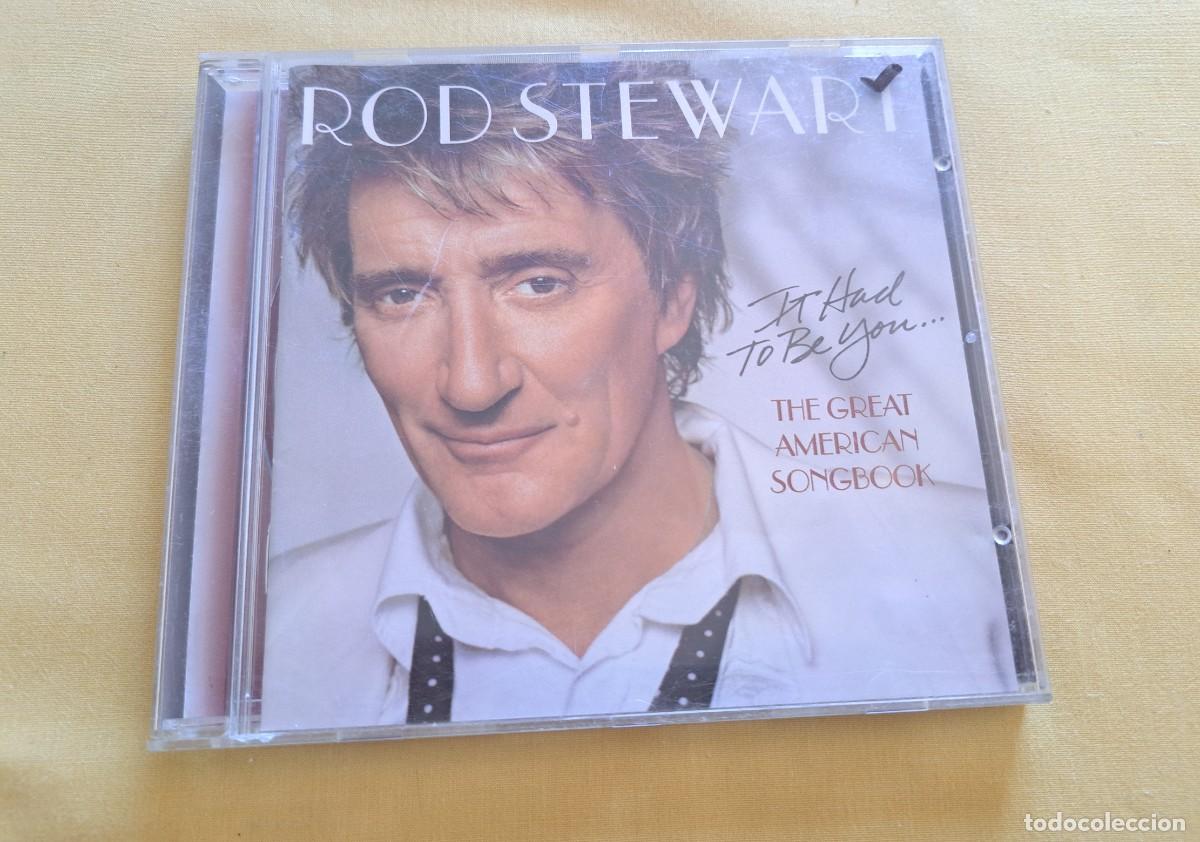 CDs de m&uacute;sica: ROD STEWARD - IT HAD TO BE YOU...THE GREAT AMERICAN SONGBOOK - J Records &ndash; 7 4321 96867 2 - EU 2002