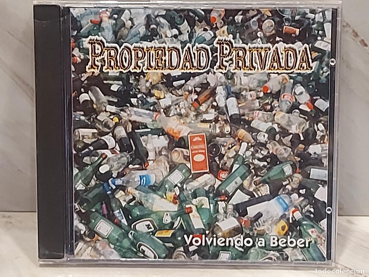 CDs de m&uacute;sica: PROPIEDAD PRIVADA (BARBASTRO) | VOLVIENDO A BEBER | PUNK ROCK | CD PRECINTADO