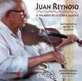 CDs de m&uacute;sica: Juan Reynoso: El Paganini de la Tierra Caliente- 8424295023339