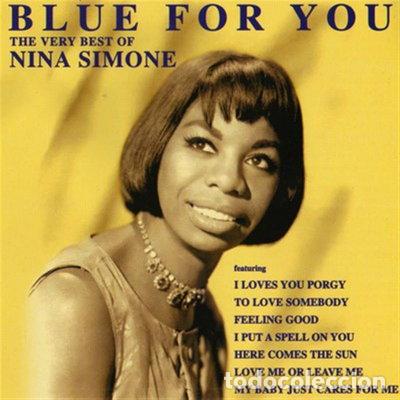 CDs de m&uacute;sica: Blue for You: The Very Best of Nina Simone- 5029243008425