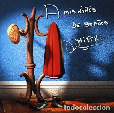 CDs de m&uacute;sica: A mis Ni&ntilde;os de 30 A&ntilde;os- 5050467099524