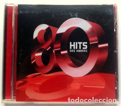 Music CDs: Hits Des Ann&eacute;es 80- 0602498409817