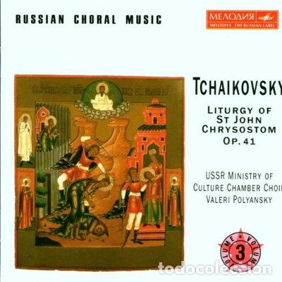 Music CDs: Tchaikovsky: Liturgy of St. John Chrysostom- 0743212518627