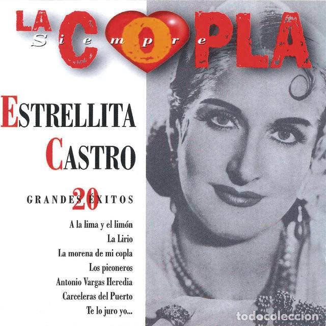 CDs de m&uacute;sica: ESTRLLITA CASTRO &rdquo;20 Grandes &eacute;xitos&rdquo; (Colecci&oacute;n La Copla Siempre)