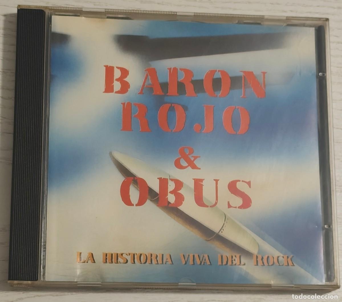 CDs de m&uacute;sica: CD: BAR&Oacute;N ROJO & OBUS - LA HISTORIA VIVA DEL ROCK - Te espero en el infierno / Venganza / Pol&iacute;tico /