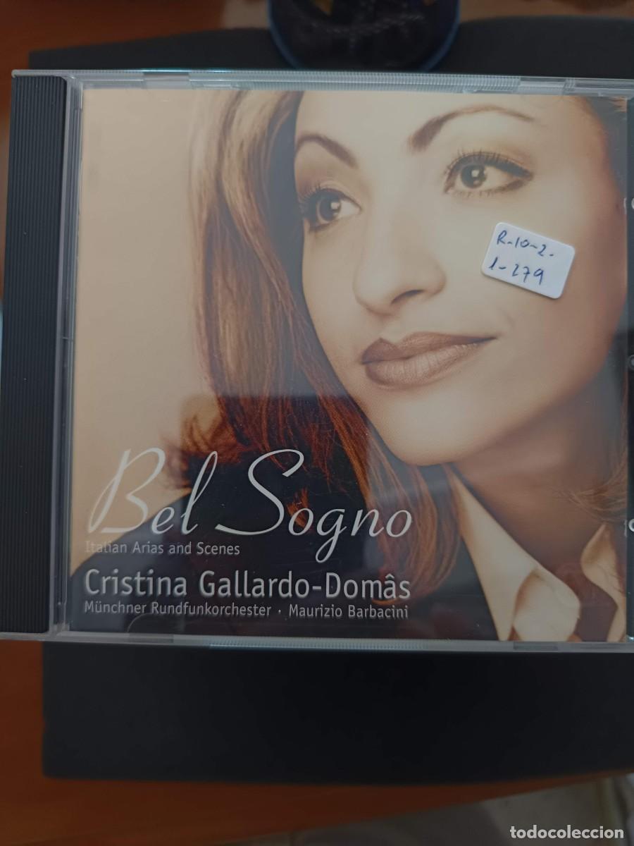 CDs de m&uacute;sica: CRISTINA GALLARDO-DOM&Acirc;S. BEL SOGNO: ITALIAN ARIAS AND SCENES. DIR: MAURIZIO BARBACINI. M&Uuml;NCHNER RU