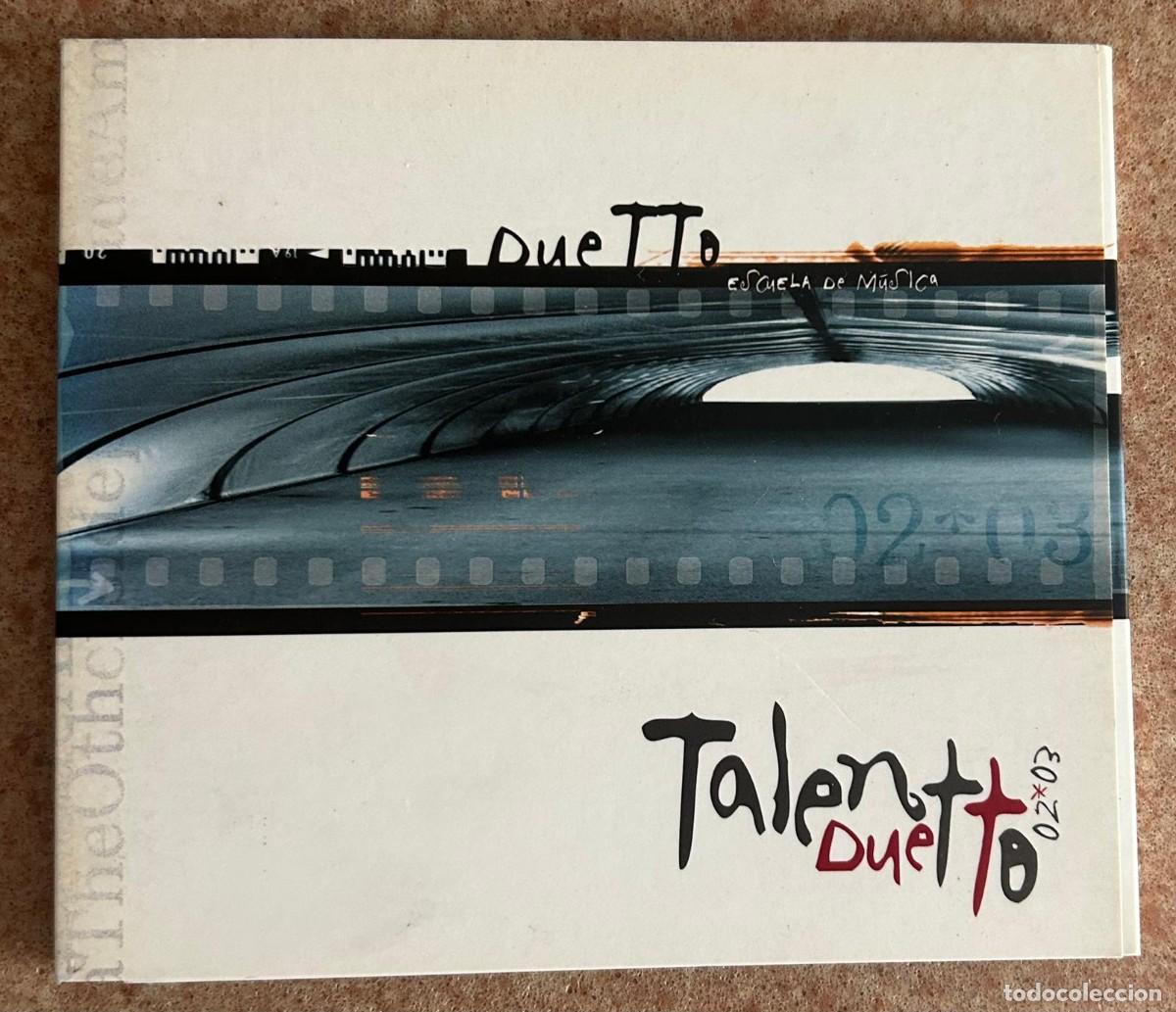 CDs de m&uacute;sica: TALENTO DUETTO - ESCUELA DE M&Uacute;SICA - VALENCIA
