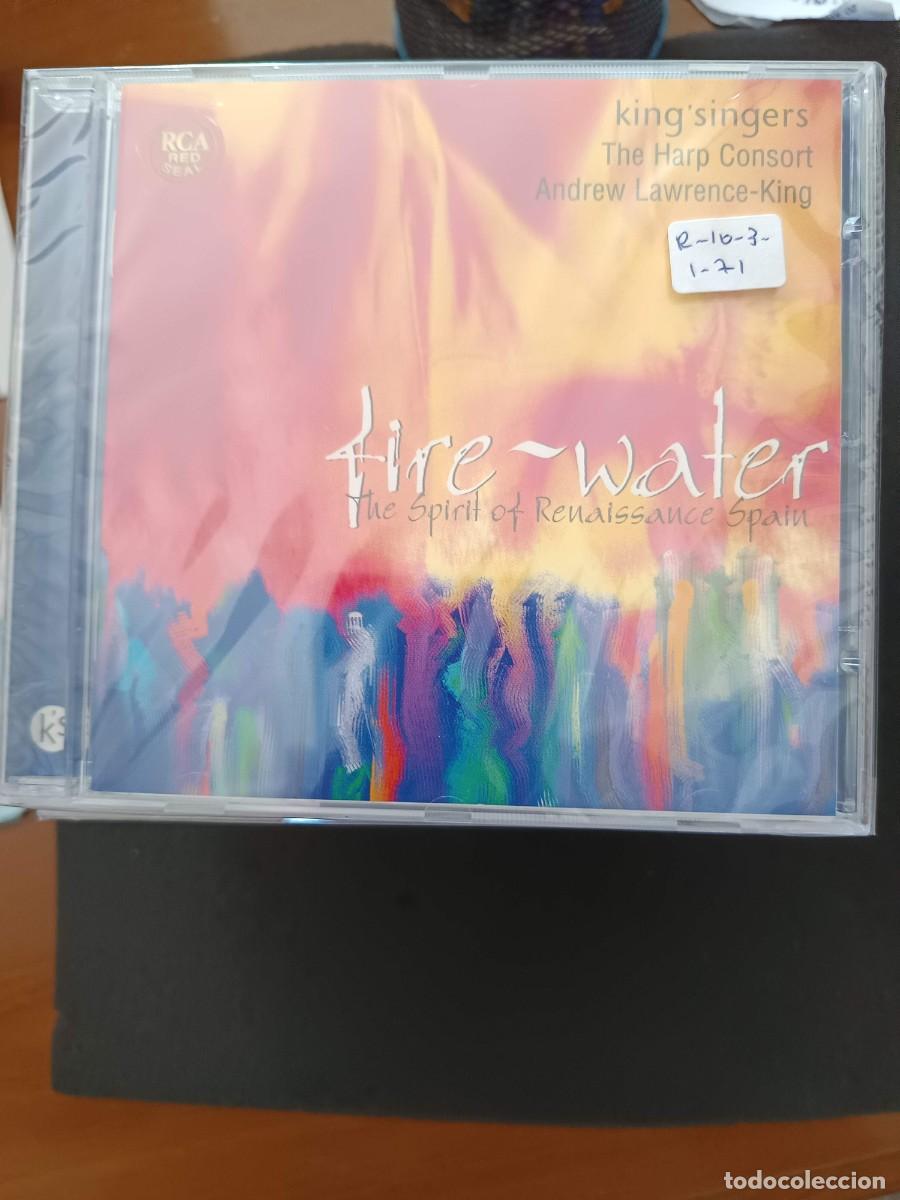 CDs de m&uacute;sica: FIRE-WATER. THE SPIRIT OF RENAISSANCE SPAIN. DIR: ANDREW LAWRENCE-KING. KING'SINGERS. THE HARP CONSO
