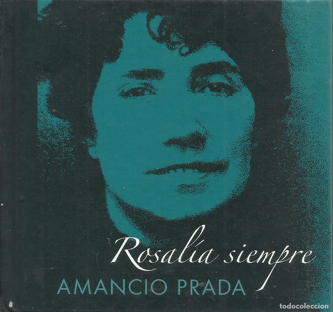 CDs de m&uacute;sica: Rosal&iacute;a Siempre / Amancio Prada.