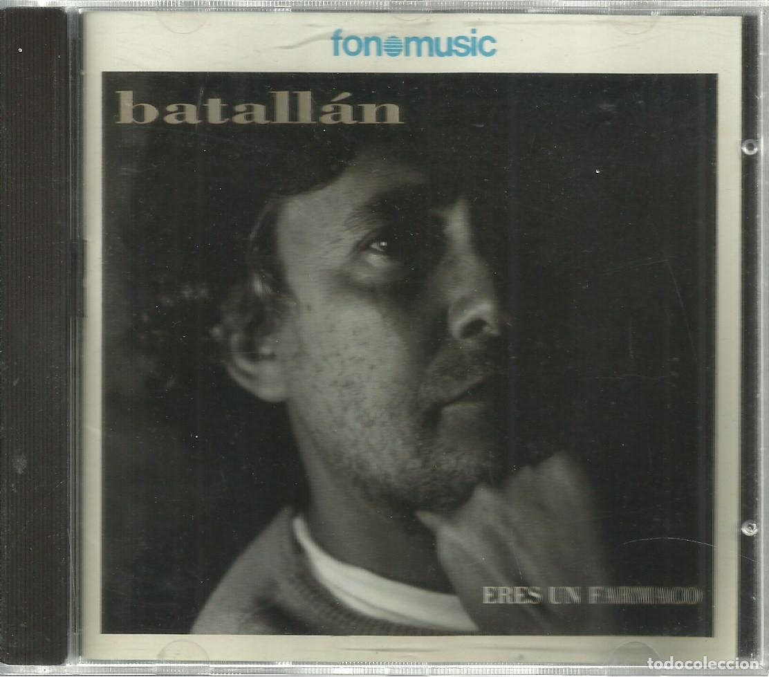 CDs de m&uacute;sica: Eres un f&aacute;rmaco / Jos&eacute; Emilio Batall&aacute;n.