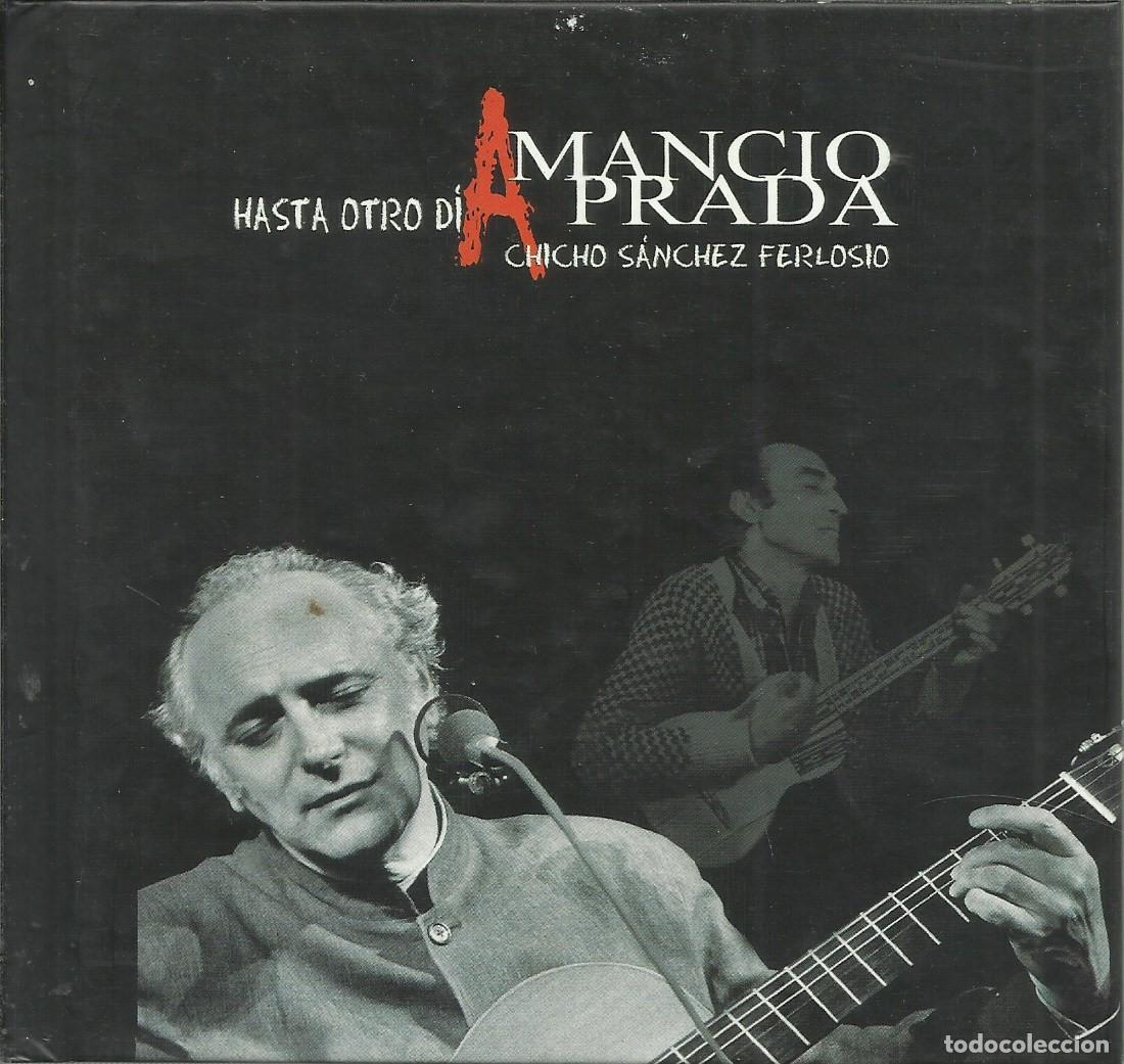 CDs de m&uacute;sica: Hasta otro d&iacute;a / Amancio Prada, Chicho S&aacute;nchez Ferlosio.
