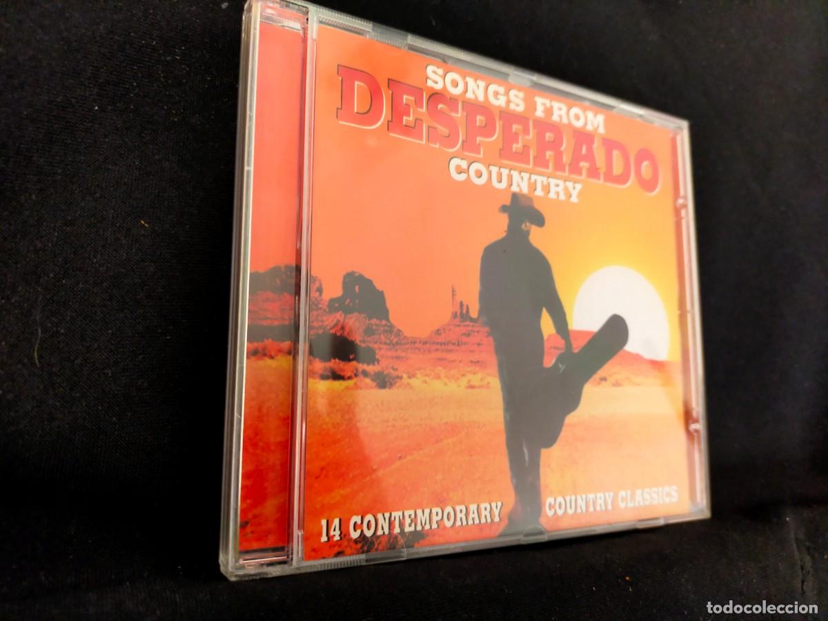 CDs de m&uacute;sica: SONGS FROM DESPERADO COUNTRTY. 14 CONTEMPORARY COUNTRY CLASSICS. CNR MUSIC. ARCADE MUSIC. 1996