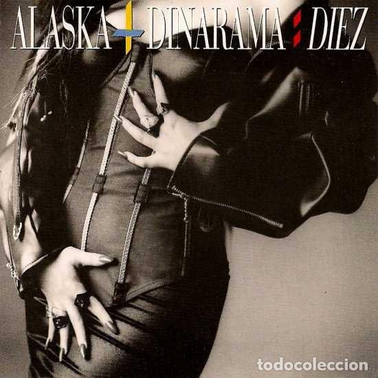 CDs de m&uacute;sica: Alaska y Dinarama - Diez - Foto 1