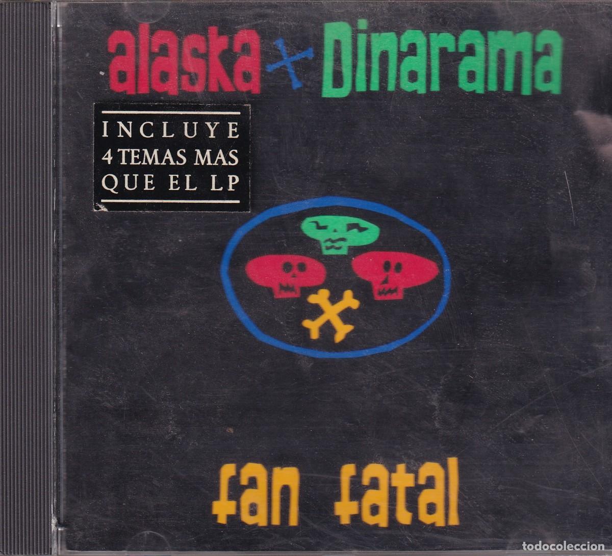 CDs de Musique: Alaska y Dinarama - Fan fatal