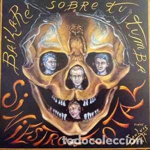 CD de M&uacute;sica: Siniestro total - Bailar&eacute; sobre tu tumba