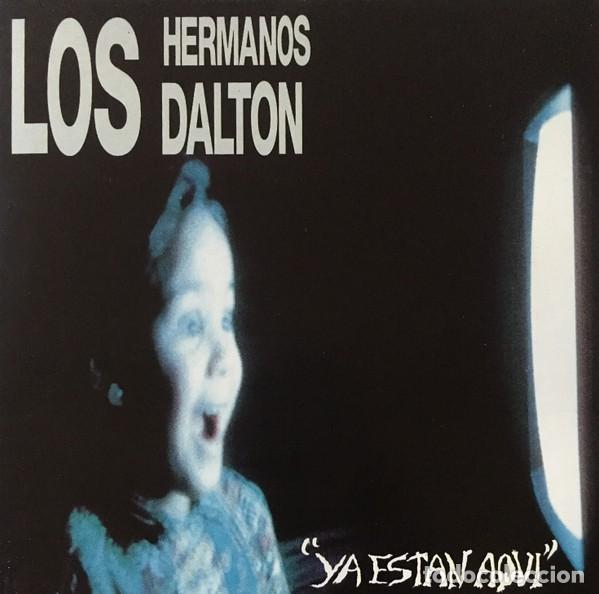 CD de M&uacute;sica: Los hermanos Dalton - Ya est&aacute;n aqu&iacute;