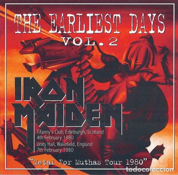 CDs de m&uacute;sica: 2 CD's - IRON MAIDEN - The Earliest Days Vol. 2