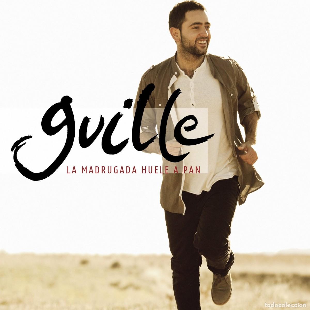 CDs de m&uacute;sica: GUILLE &rdquo;La madrugada huele a pan&rdquo;