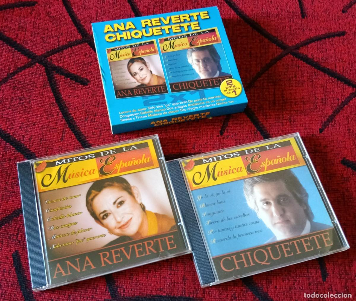 CDs de m&uacute;sica: ANA REVERTE / CHIQUETETE **MITOS DE LA MUSICA ESPA&Ntilde;OLA** CD DOBLE 2008