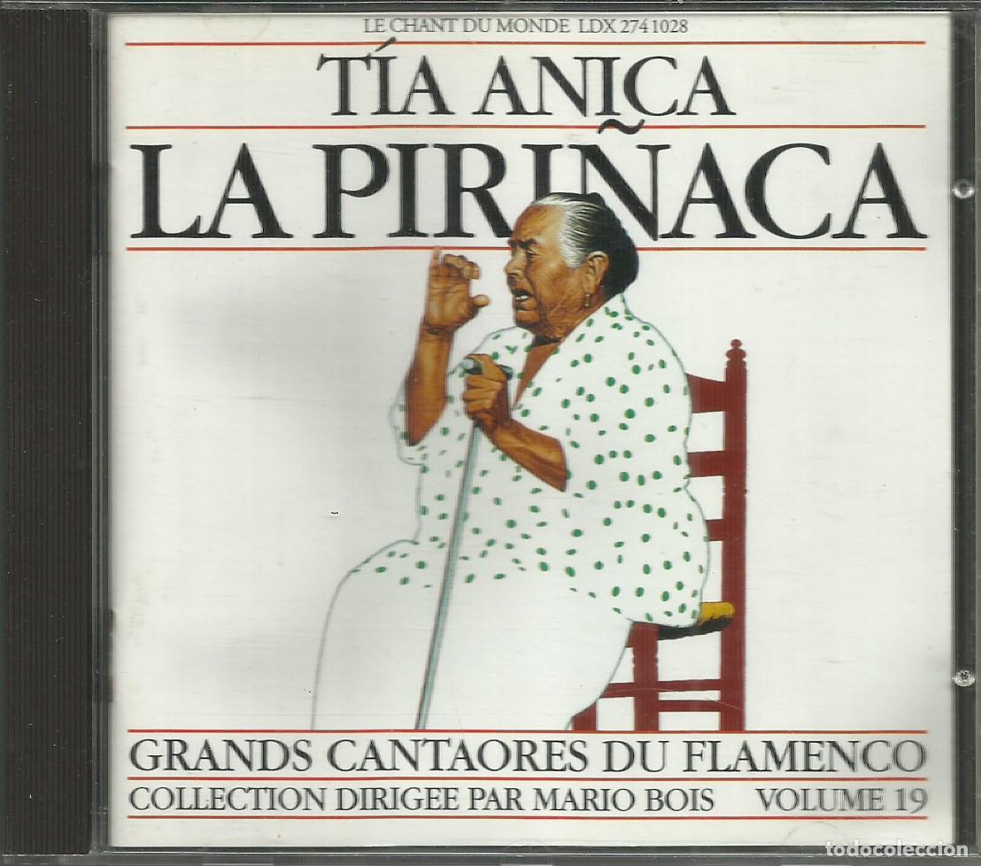 CDs de m&uacute;sica: Grands Cantaores du Flamenco CD / T&iacute;a Anica &rdquo;La Piri&ntilde;aca&rdquo;.