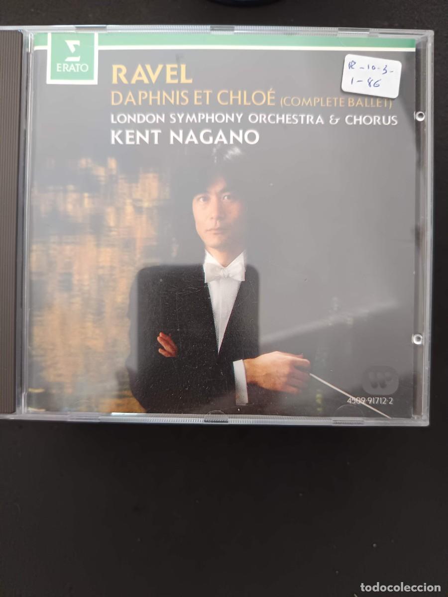 CDs de m&uacute;sica: RAVEL: DAPHNIS ET CHLO&Eacute; (COMPLETE BALLET). DIR: KENT NAGANO. LONDON SYMPHONY ORCHESTRA & CHORUS