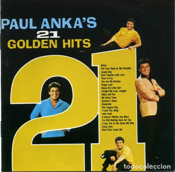 CDs de m&uacute;sica: Paul Anka - Paul Anka's 21 Golden Hits