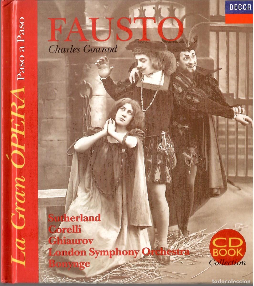 CDs de m&uacute;sica: CD Libro &Oacute;pera: Fausto - Gounod (Sutherland / Corelli)