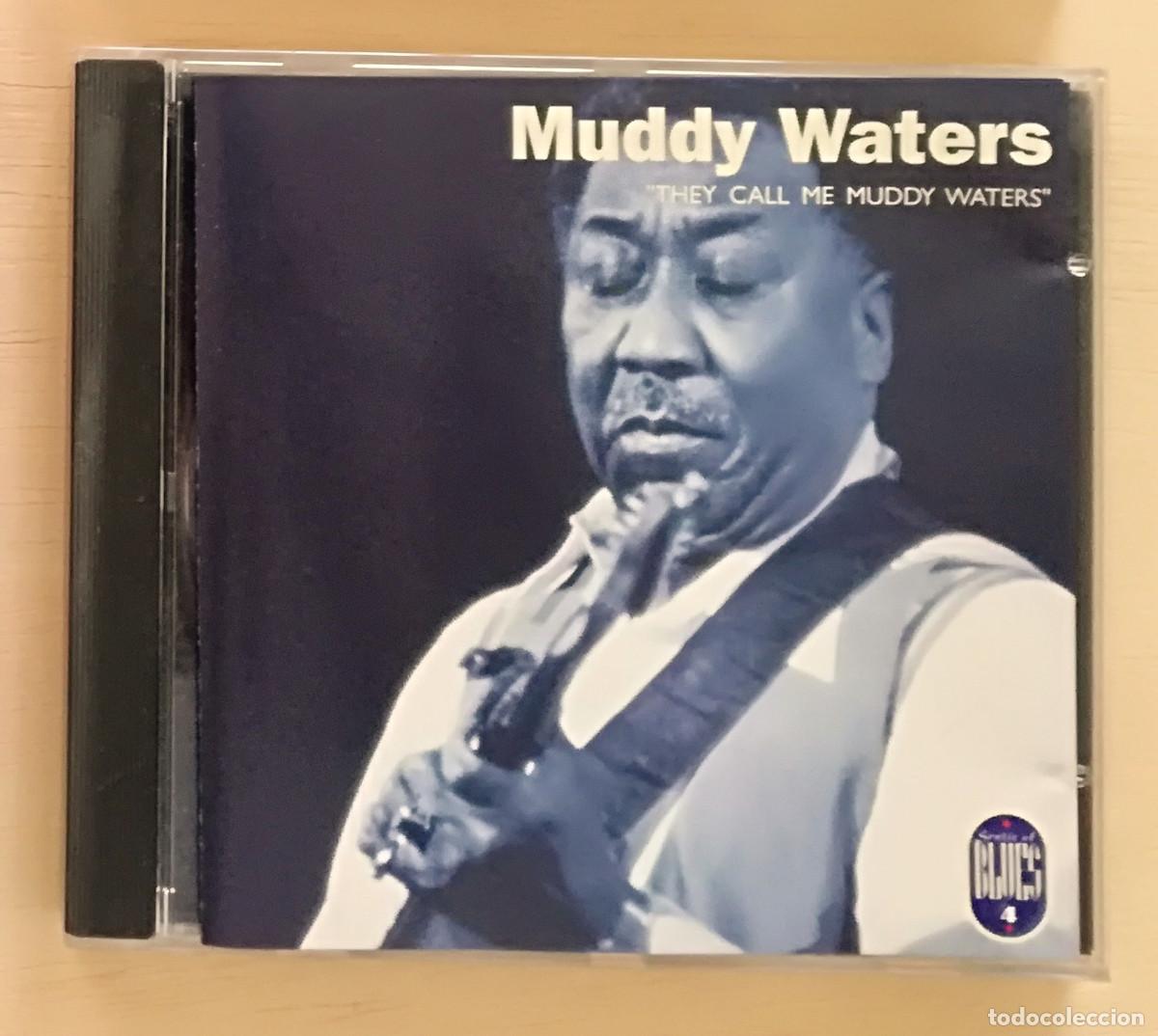 CDs de m&uacute;sica: MUDDY WATERS - THEY CALL ME ... - PEDIDO MINIMO 7&euro;
